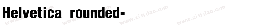 Helvetica rounded字体转换